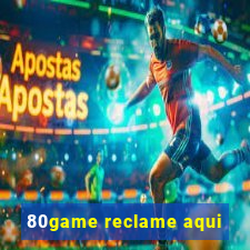 80game reclame aqui